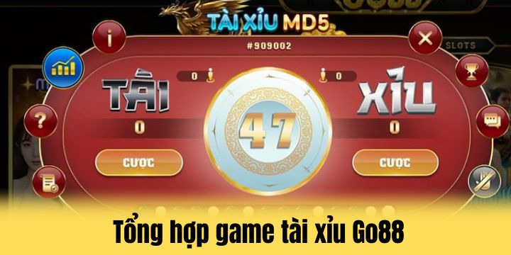 Danh sách siêu phẩm tài xỉu đáng trải nghiệm tại Go88