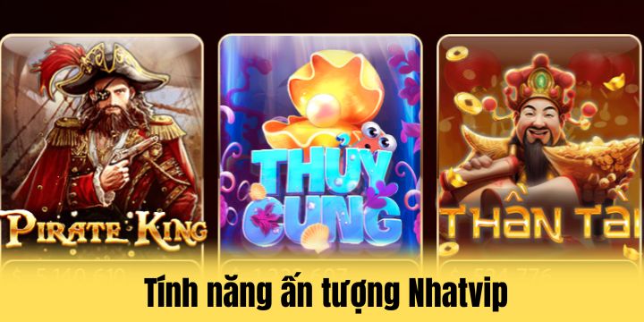 Sân chơi Nhatvip sử dụng tính năng hiện đại 