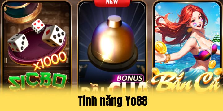 Tính năng Yo88 cần tìm hiểu